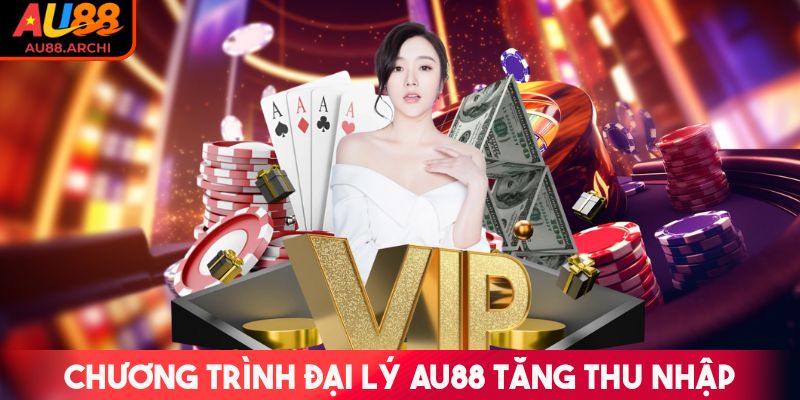 AU88 | AU 88 | Đăng Ký Trang Chủ Nhà Cái AU88.COM Chính Thức 12/2025 36 Chương trình đại lý AU88 hỗ trợ tăng thêm thu nhập